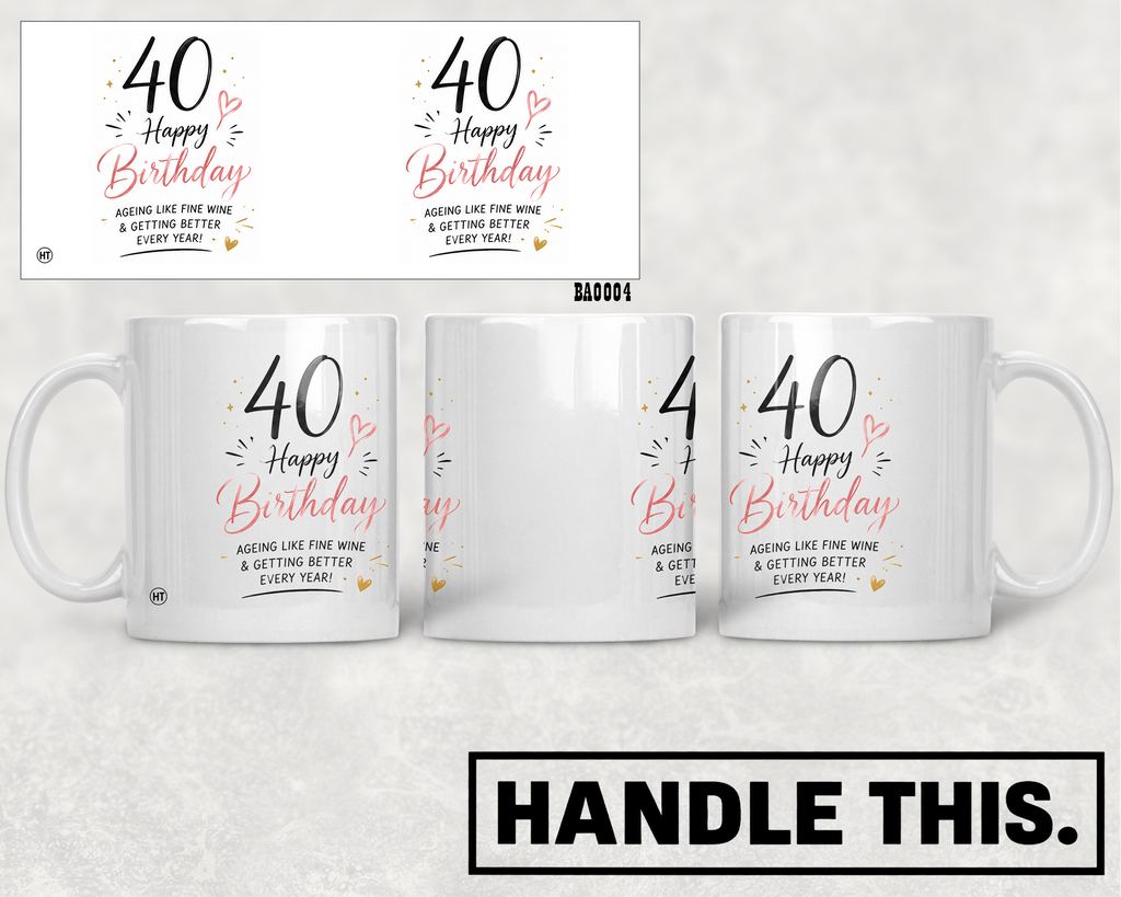 Ageing Like Fine Wine Getting Better Every Year Mug - Funny Gift