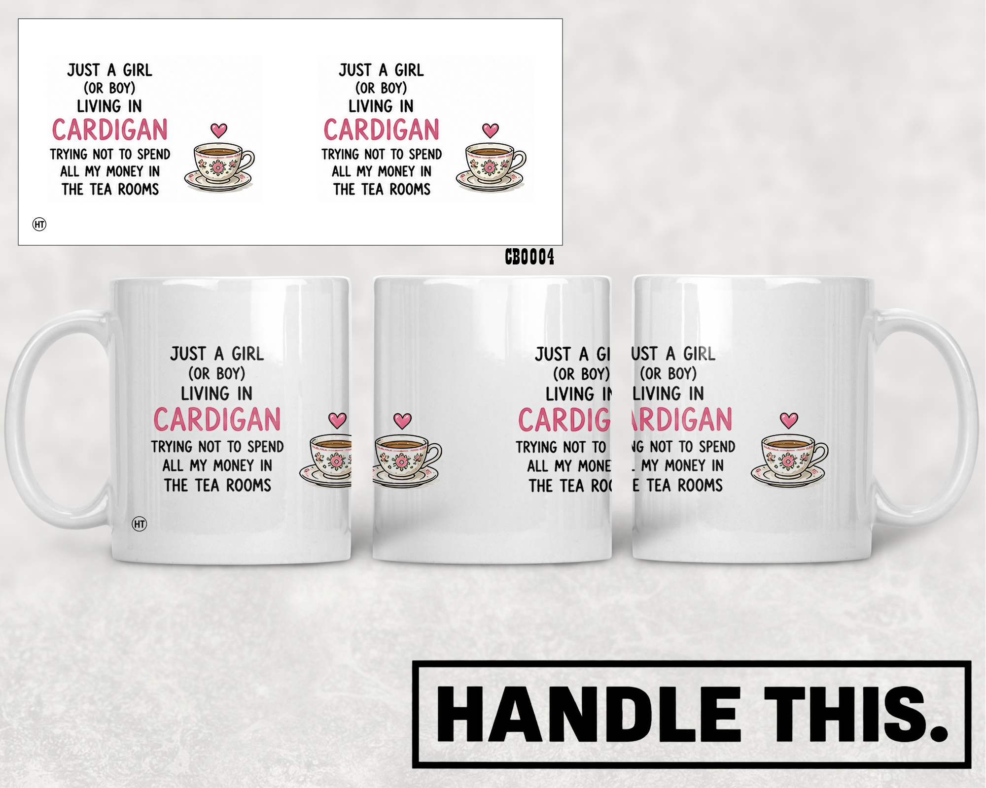 Just A Girl Or Boy Living In Cardigan Trying Mug - Welsh Local Gift