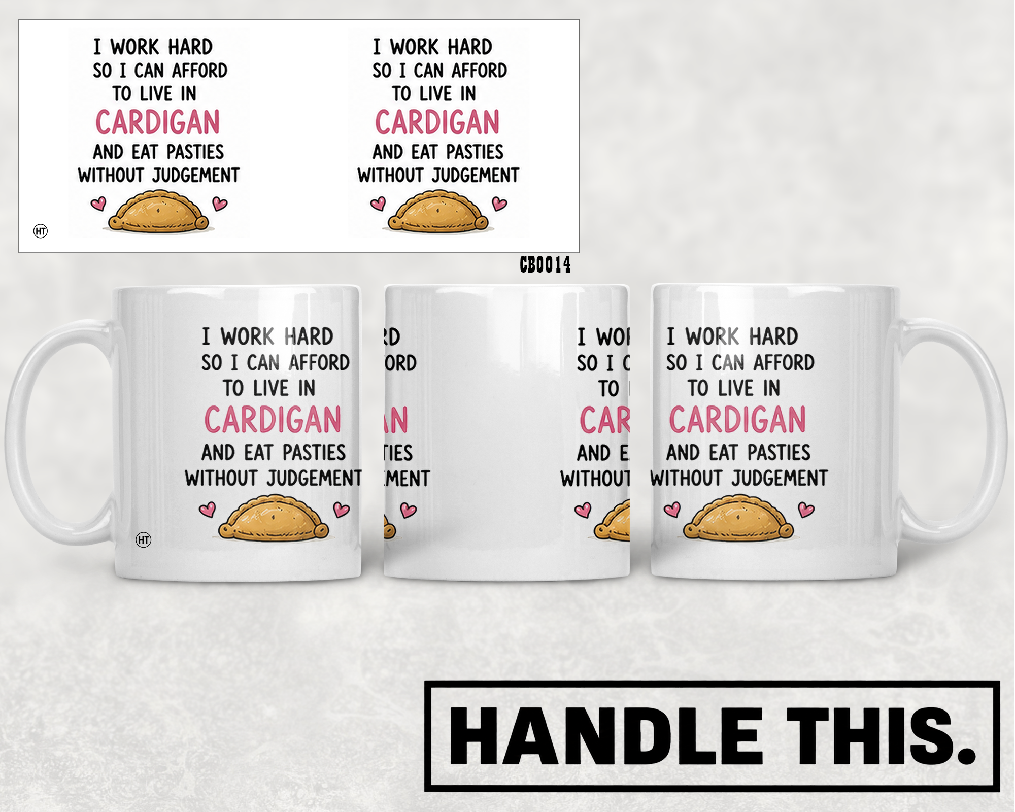 I Work Hard So I Can Afford To Live Mug - Welsh Local Gift