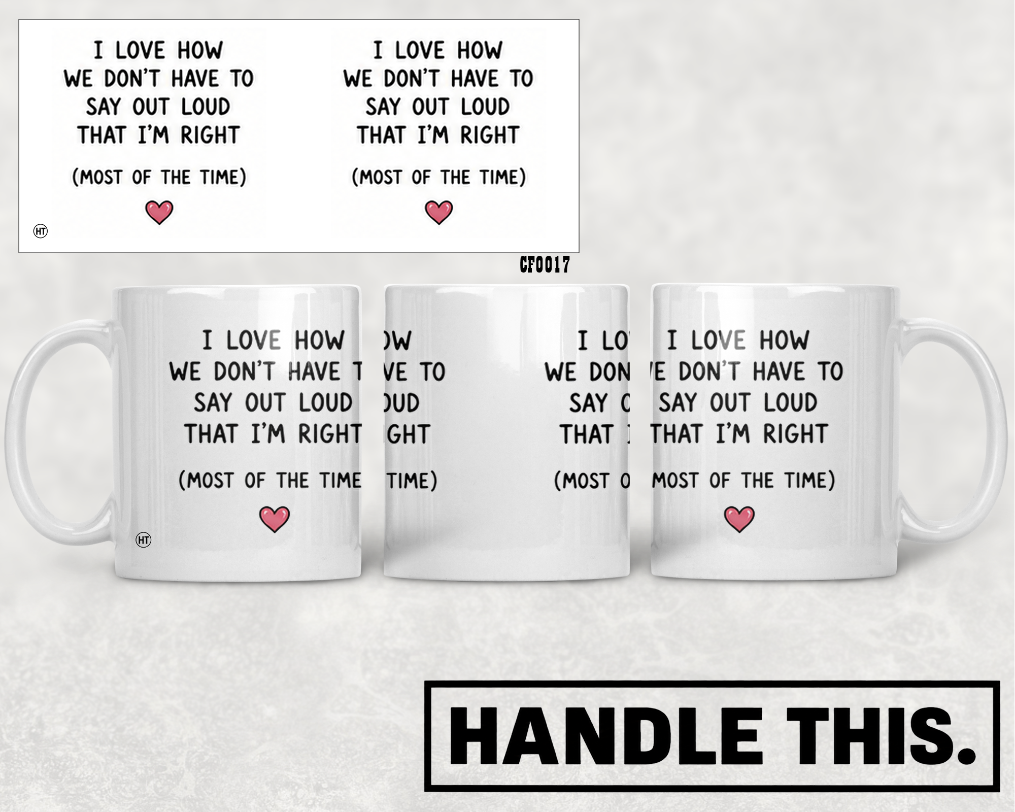 I Love How We Don't Have To Say Out Mug - Funny Couple Gift