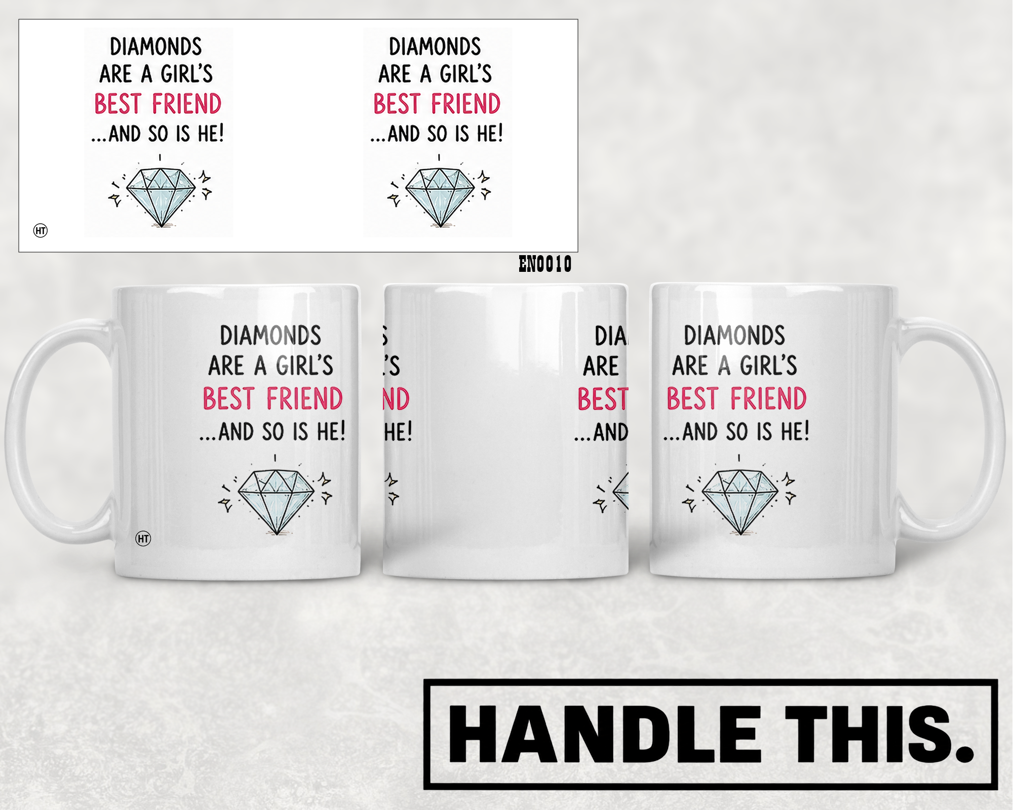 Diamonds Are A Girl's Best Friend And So Is Mug - Funny Couple Gift