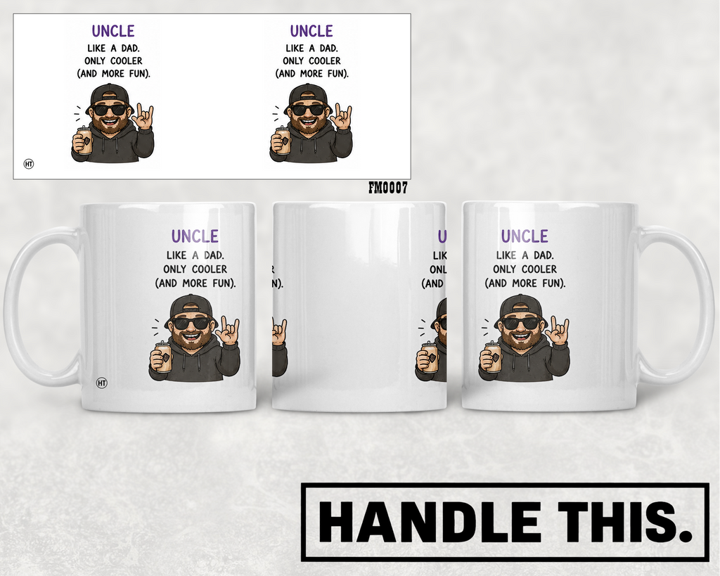 Uncle Like A Dad Only Cooler And More Fun Mug - Family Gift