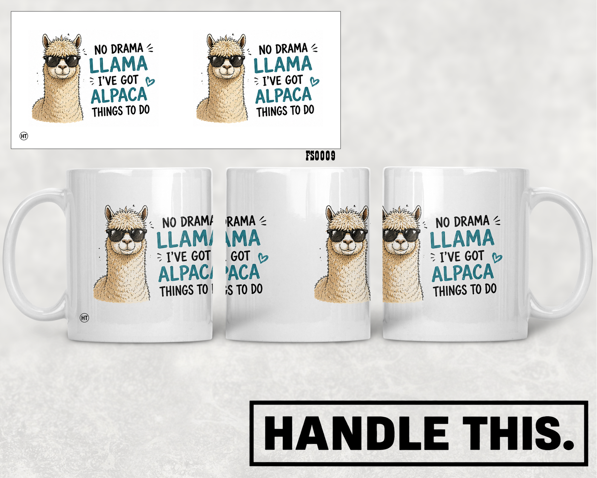 No Drama Llama I've Got Alpaca Things To Do Mug - Funny Rude Gift