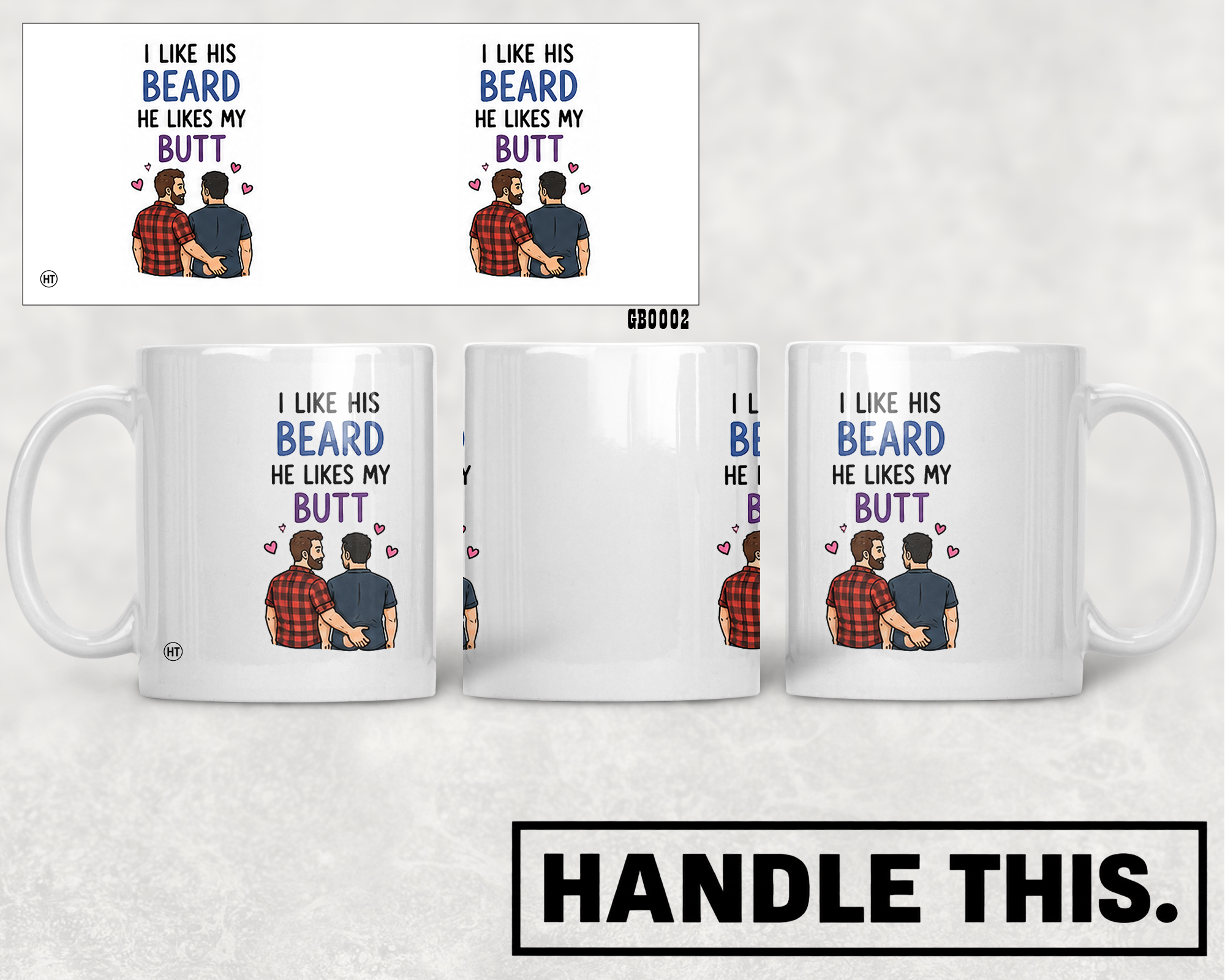 I Like His Beard He Likes My Butt Mug - Pride Gift