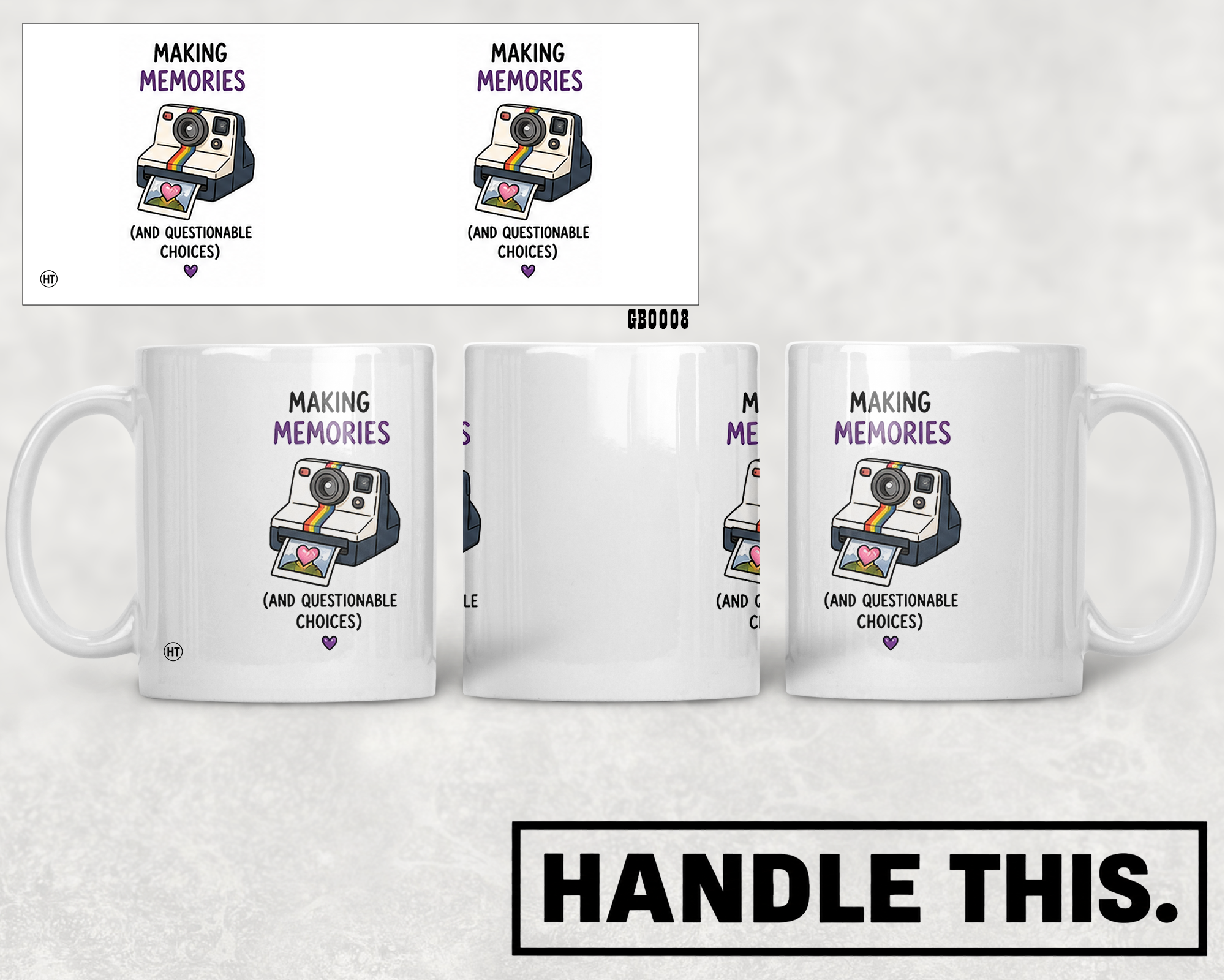 Making Memories 01 And Questionable Choices Mug - Pride Gift