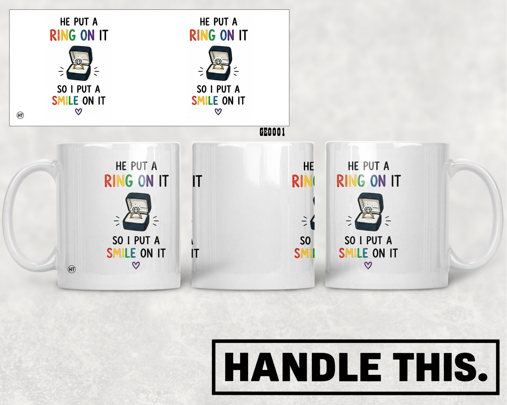 He Put A Ring On It So I Put Mug - Pride Gift