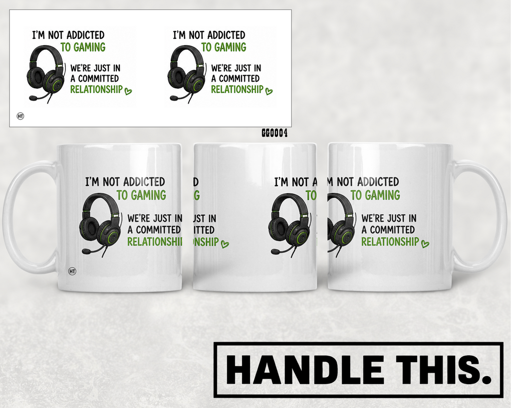 I'm Not Addicted To Gaming We're Just In A Mug - Hobby Gift