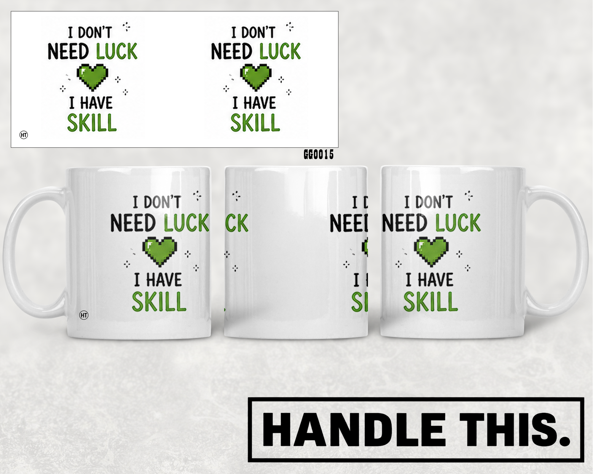 I Don't Need Luck I Have Skill Mug - Hobby Gift