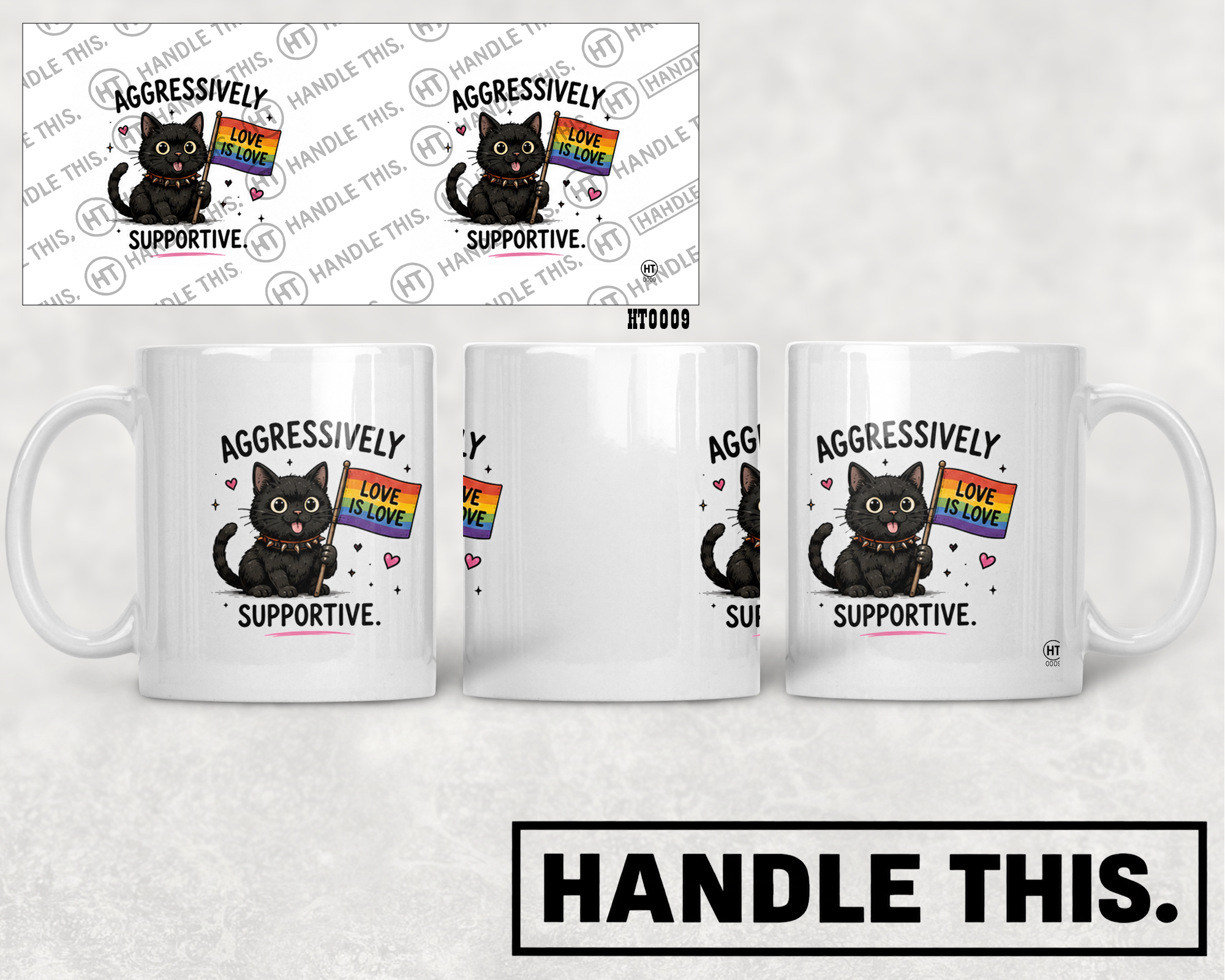 HT0009 Aggressively Supportive mug mockup