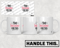 HT0015 Too Pregnat For this mug mockup