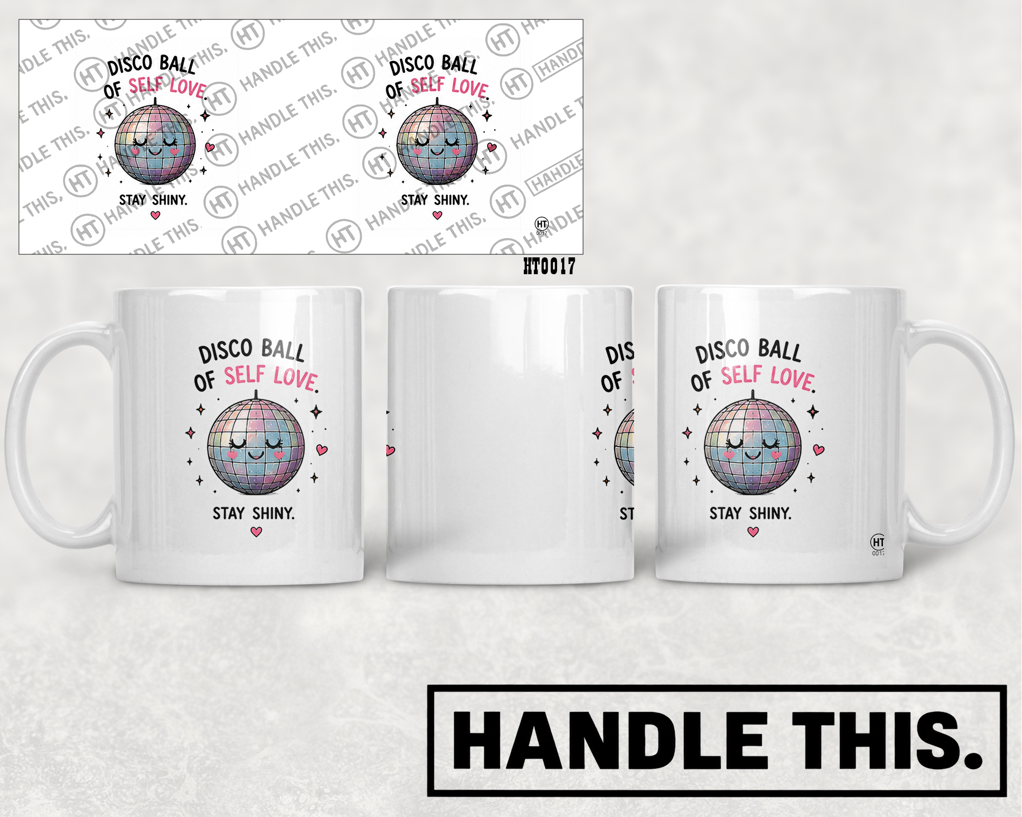 HT0017 Disco Ball Self Love Stay Shiny mug mockup