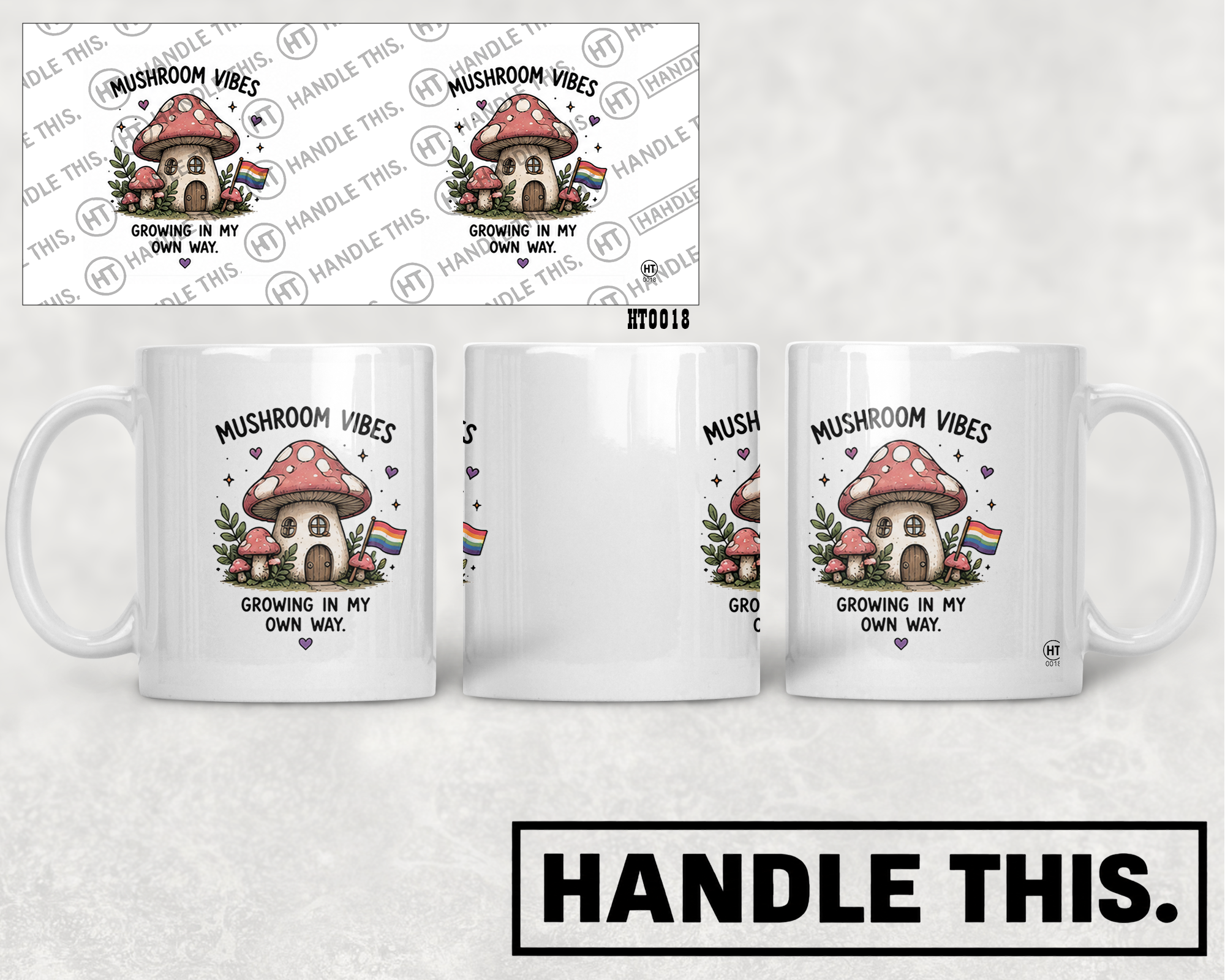 HT0018 Mushroom Vibes Growing in My Own Way mug mockup