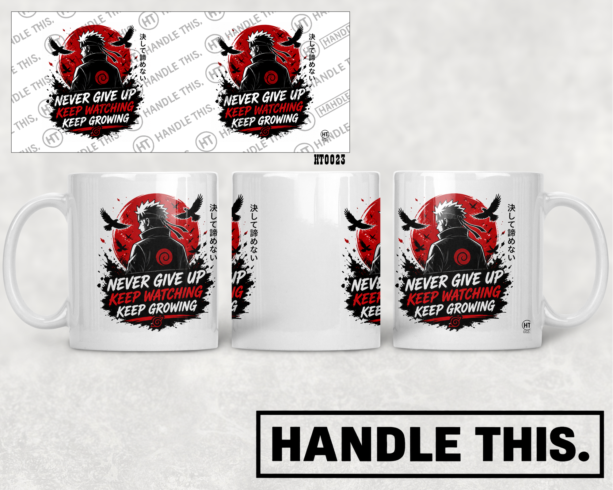 HT0023 Never Give Up Keep Watching Keep Growing mug mockup
