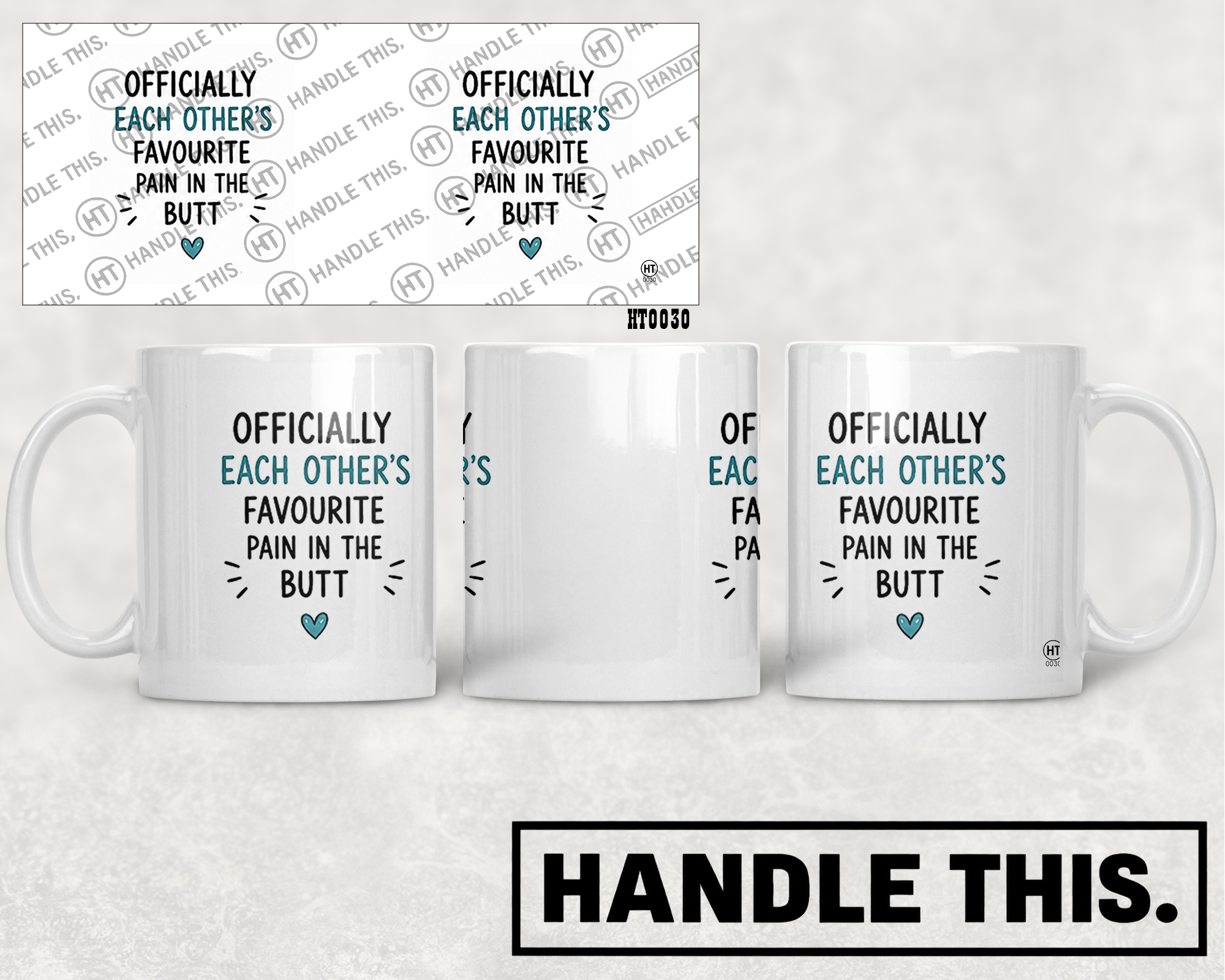 HT0030 Officially Each Other's Favourite Pain in the Butt mug mockup