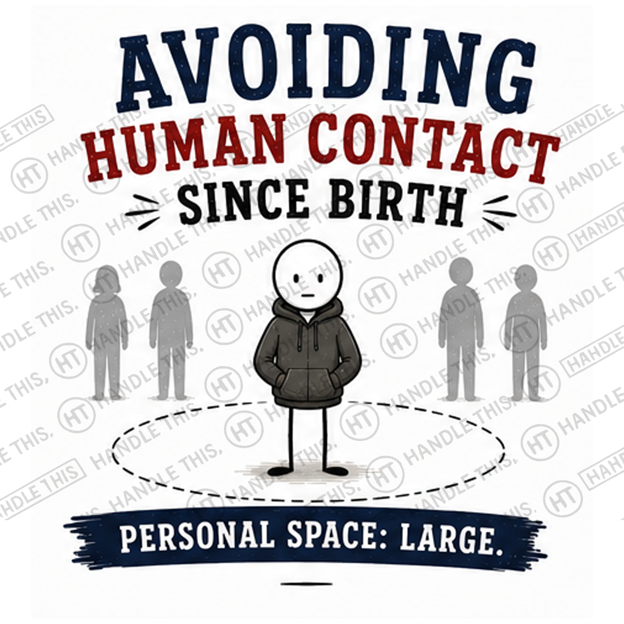 HT0104 Avoiding Human Contact Since Birth watermarked artwork