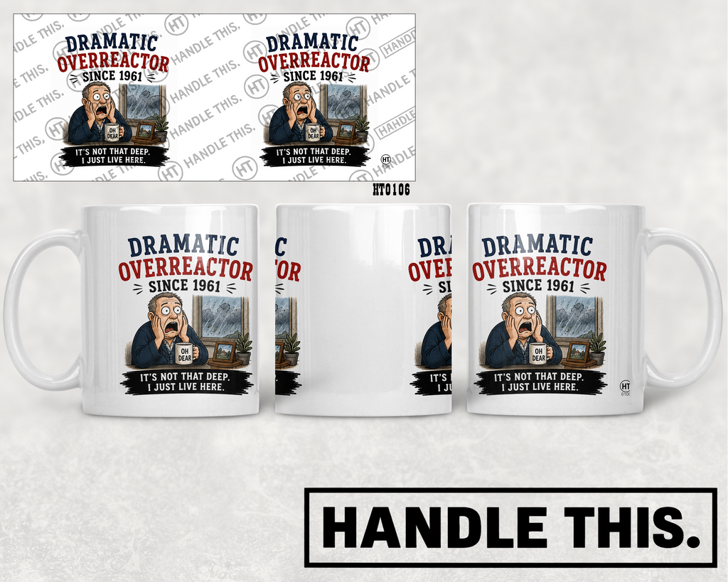 HT0106 Dramatic Overreactor Since 1961 mug mockup