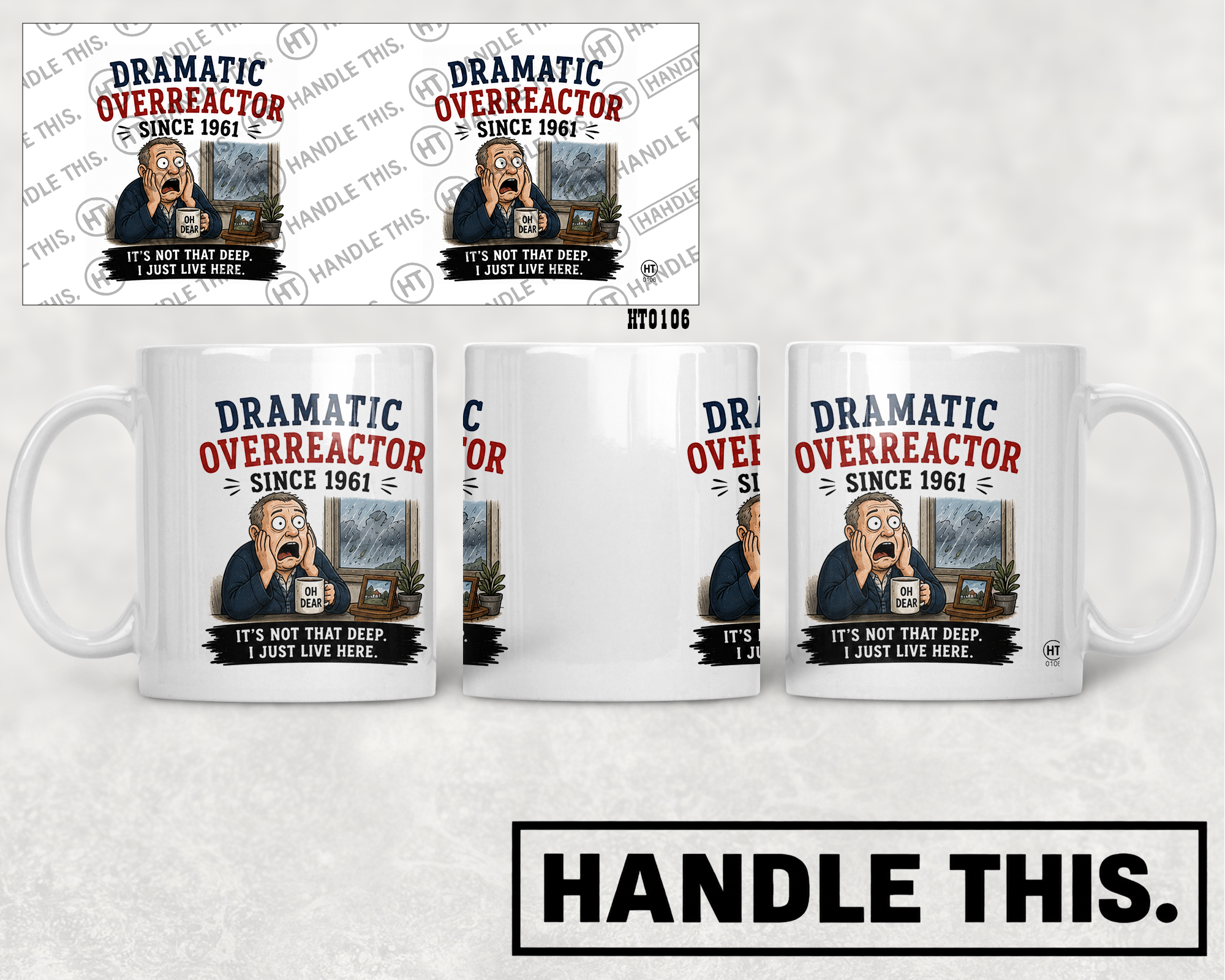 HT0106 Dramatic Overreactor Since 1961 mug mockup