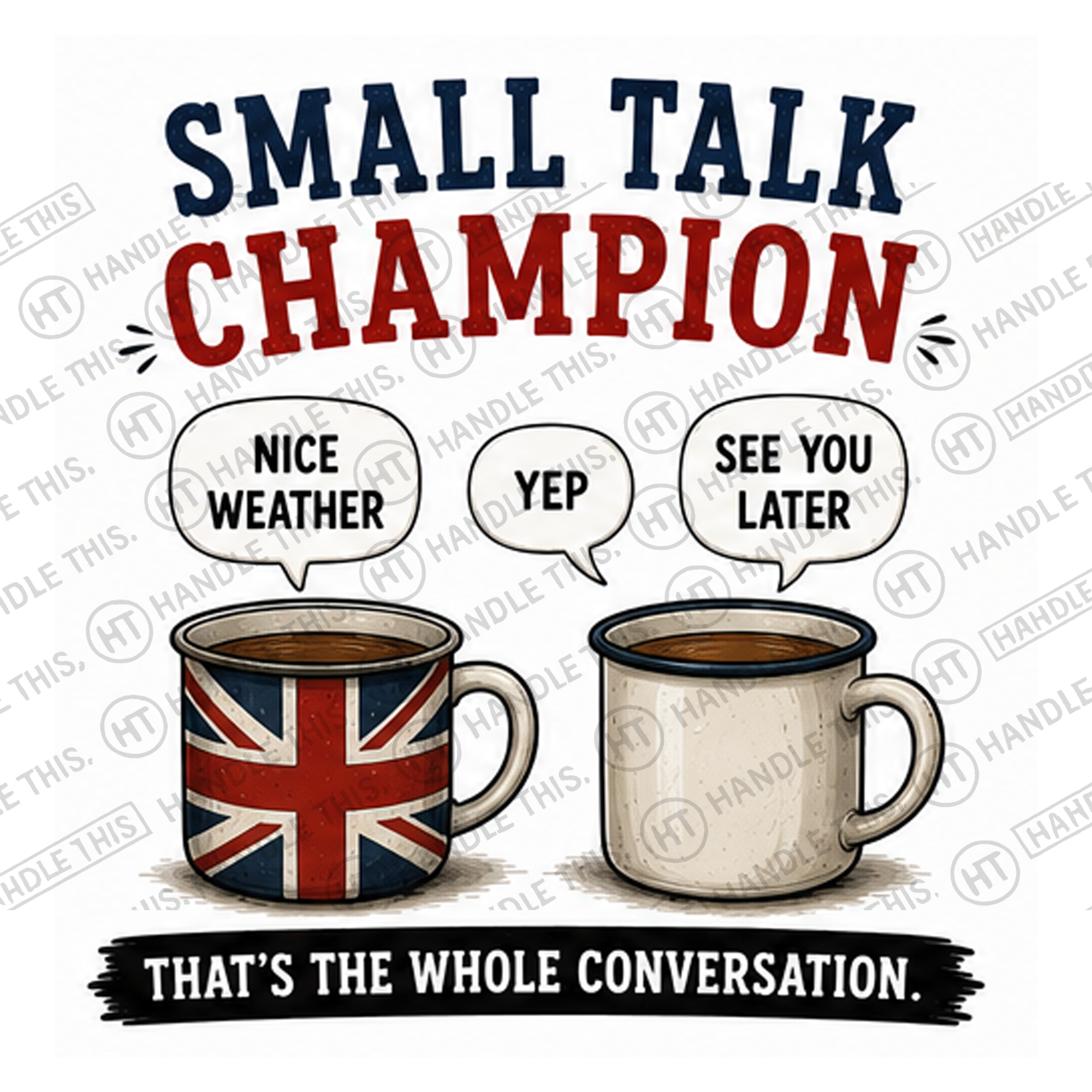 HT0108 Small Talk Champion watermarked artwork