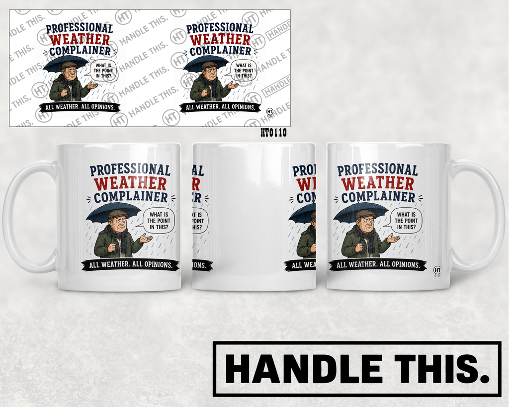 HT0110 Professional Weather Complainer mug mockup
