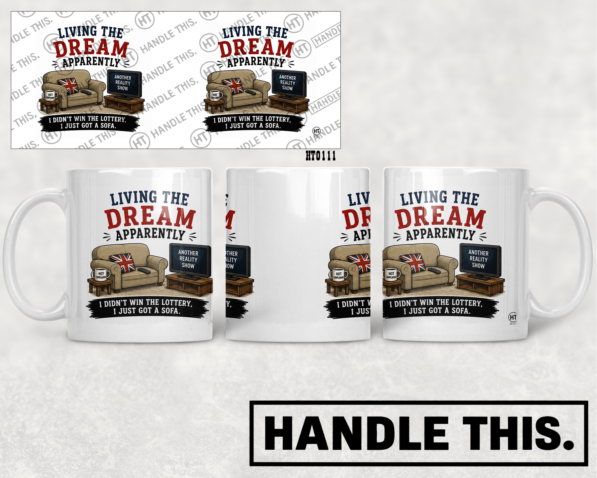 HT0111 Living The Dream Apparently mug mockup