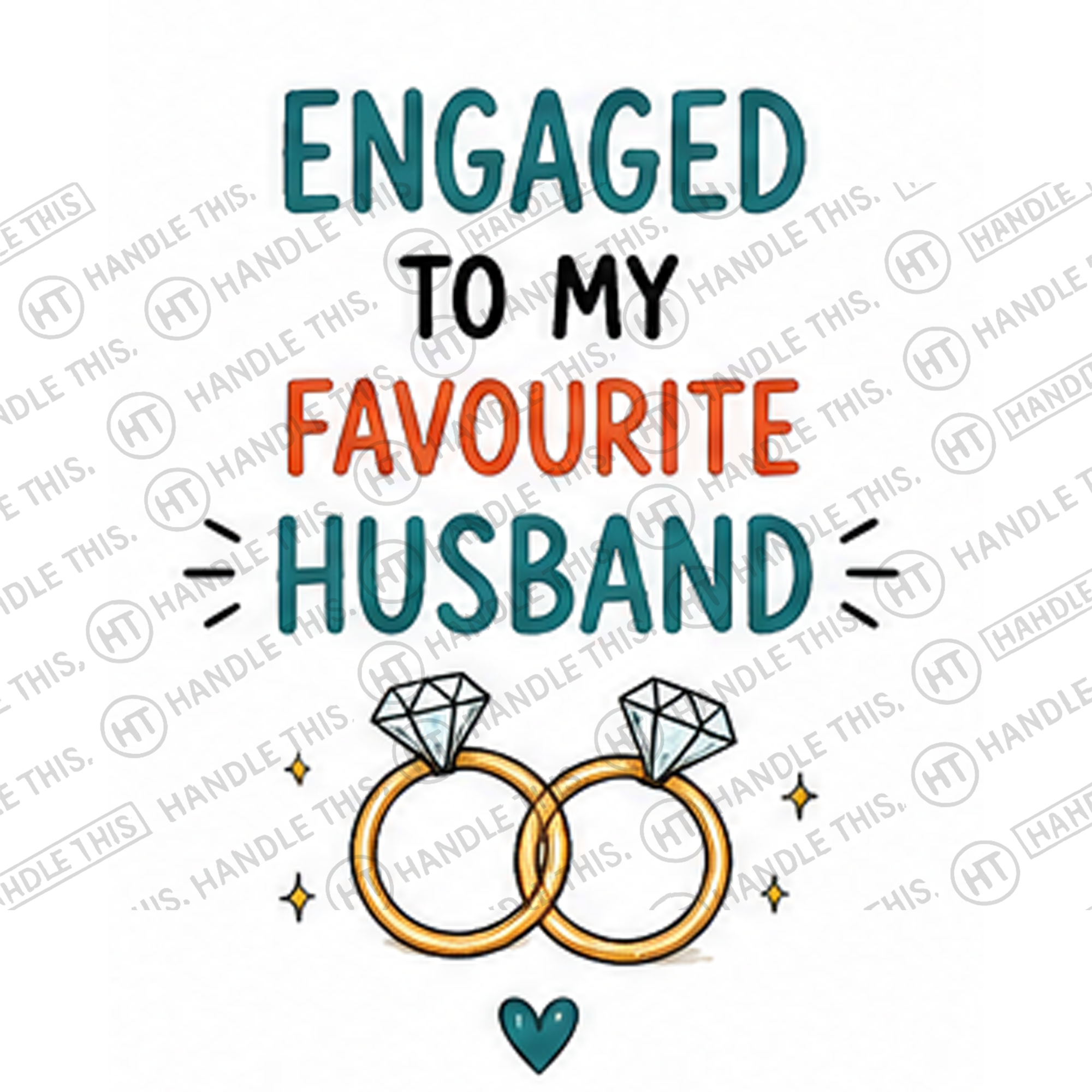 HT10016 Engaged Favourite Husband watermarked artwork