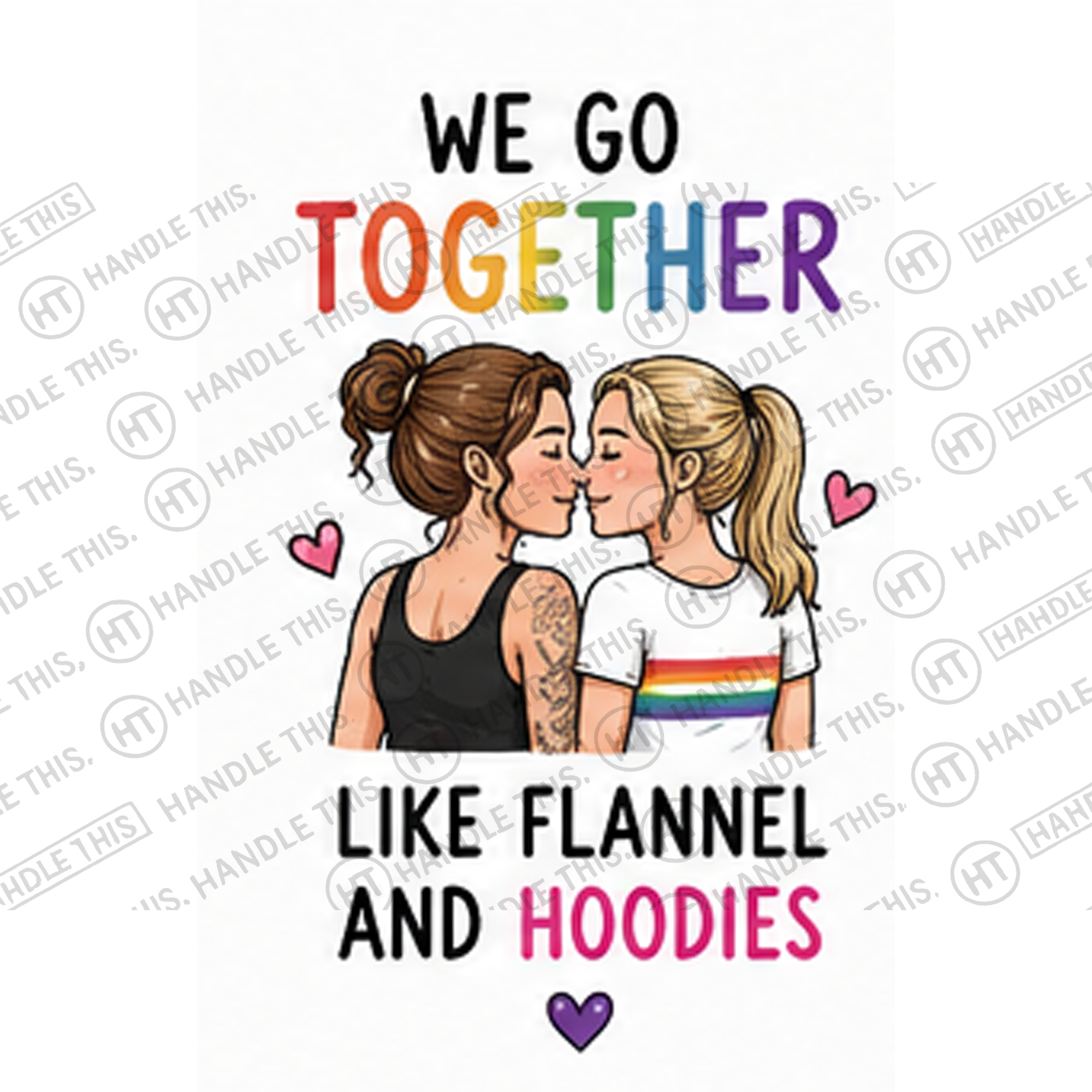 HT10045 We Go Together Like Flannel and Hoodies watermarked artwork