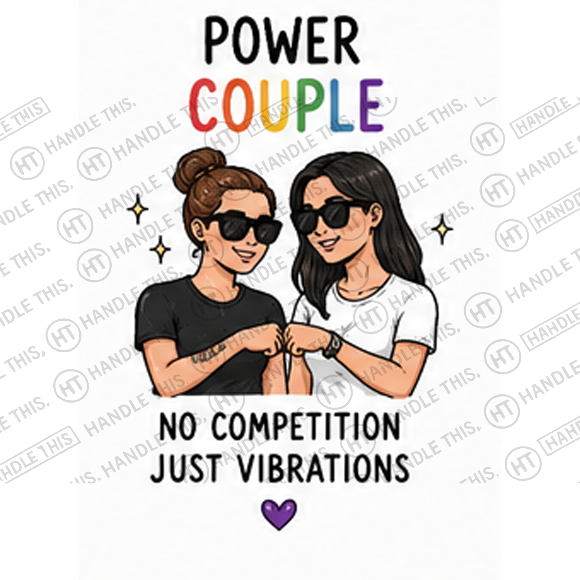 HT10056 Power Couple No Competition Just Vibrations watermarked artwork