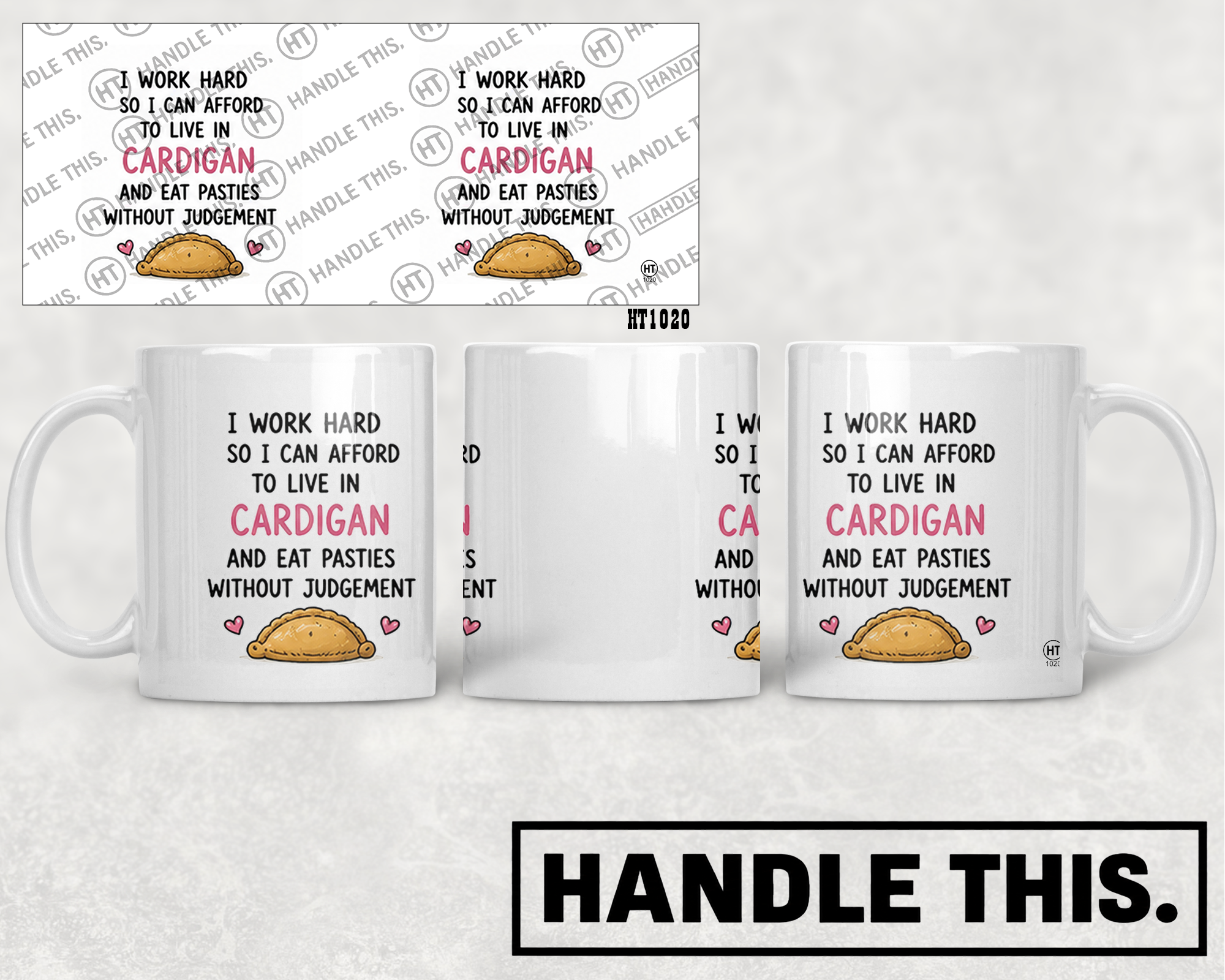 HT1020 I Work Hard So I Can Afford to Live in Cardigan and Eat Pasties Without Judgement mug mockup