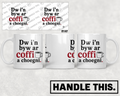 HT1027 Dw I'n Byw Ar Goffi A Choegni mug mockup