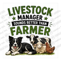 HT11004 Livestock Manager Sounds Better Than Farmer watermarked artwork