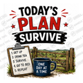 HT11007 Todays Plan Survive watermarked artwork