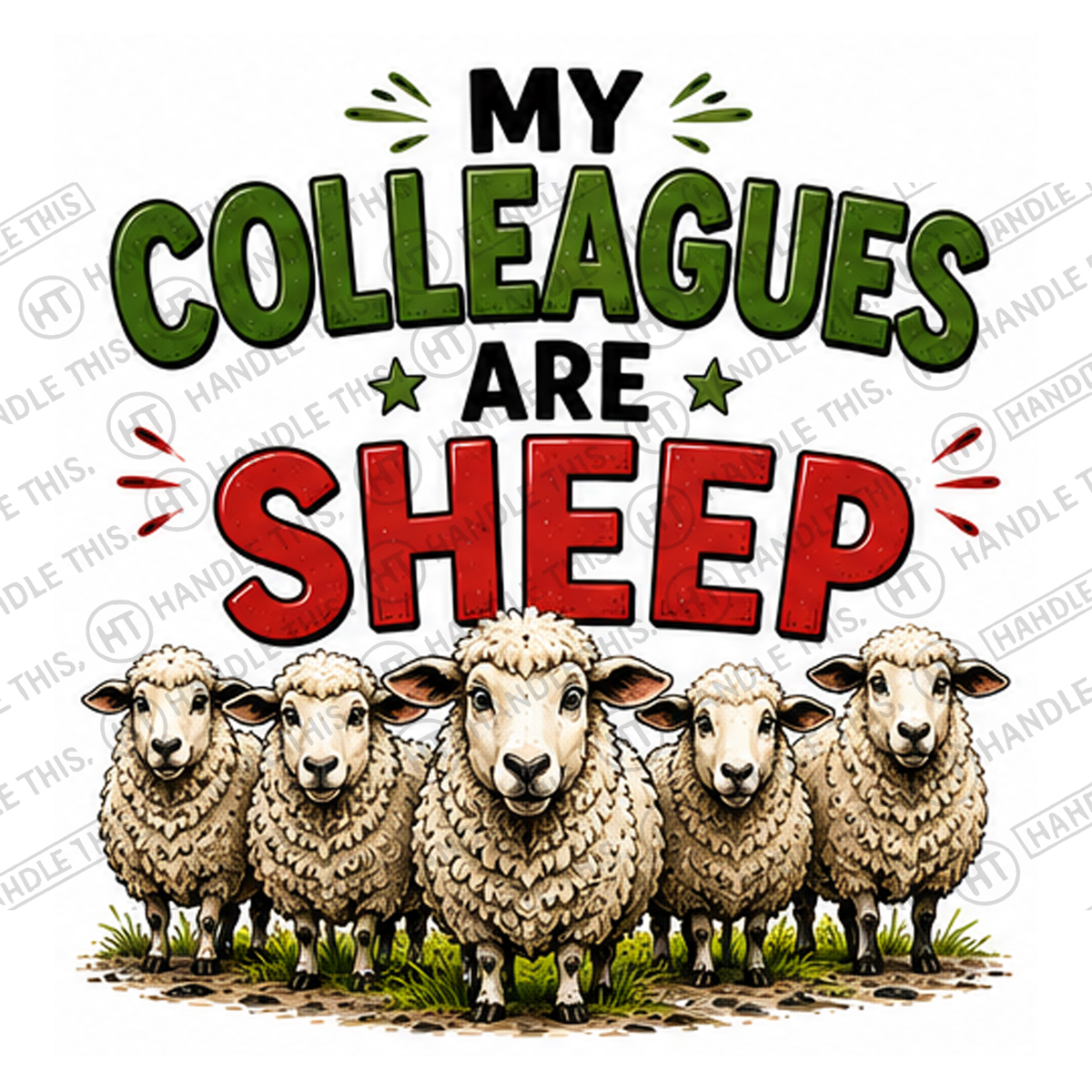 HT11010 My Colleagues Are Sheep watermarked artwork