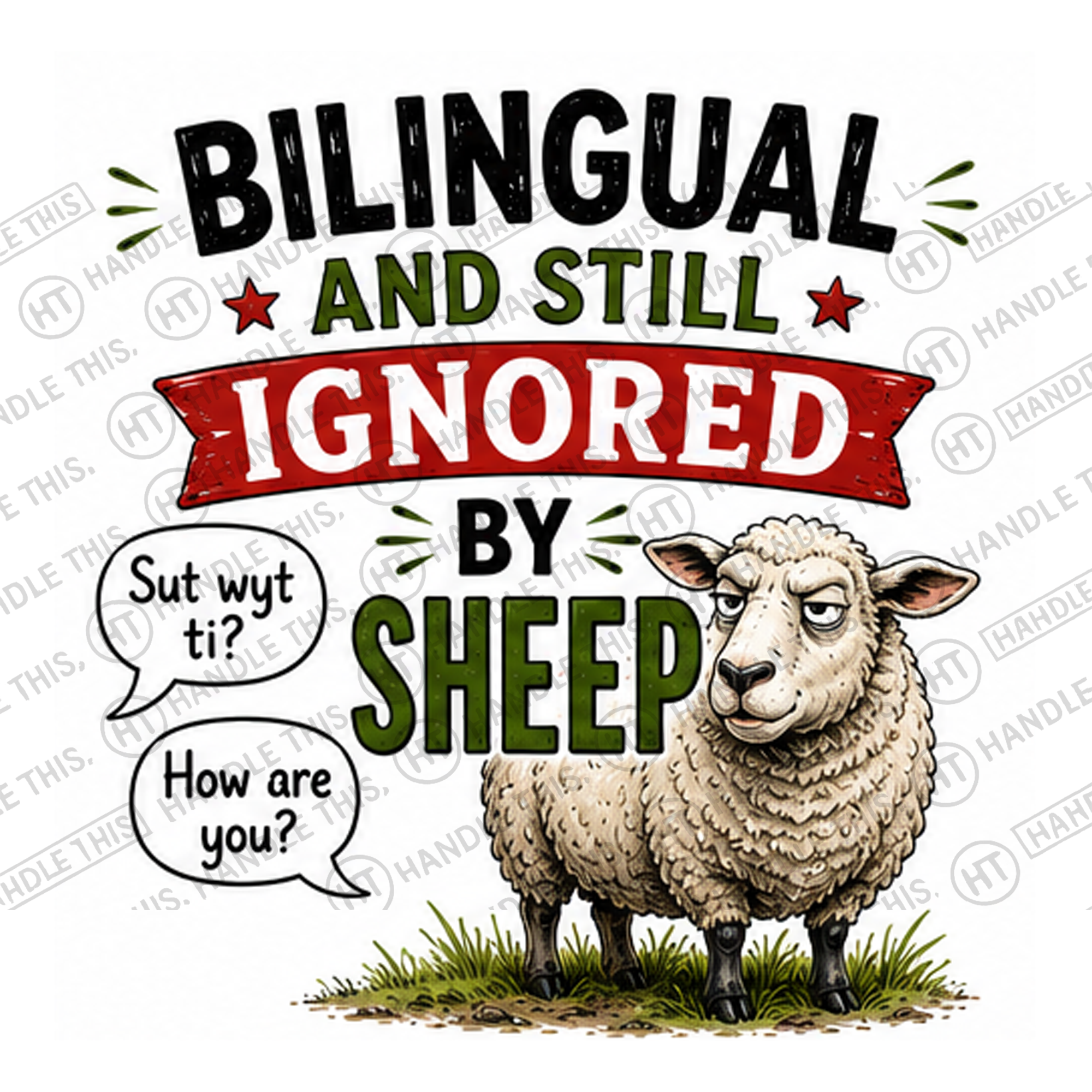 HT11021 Bilingual And Still Ignored By Sheep watermarked artwork