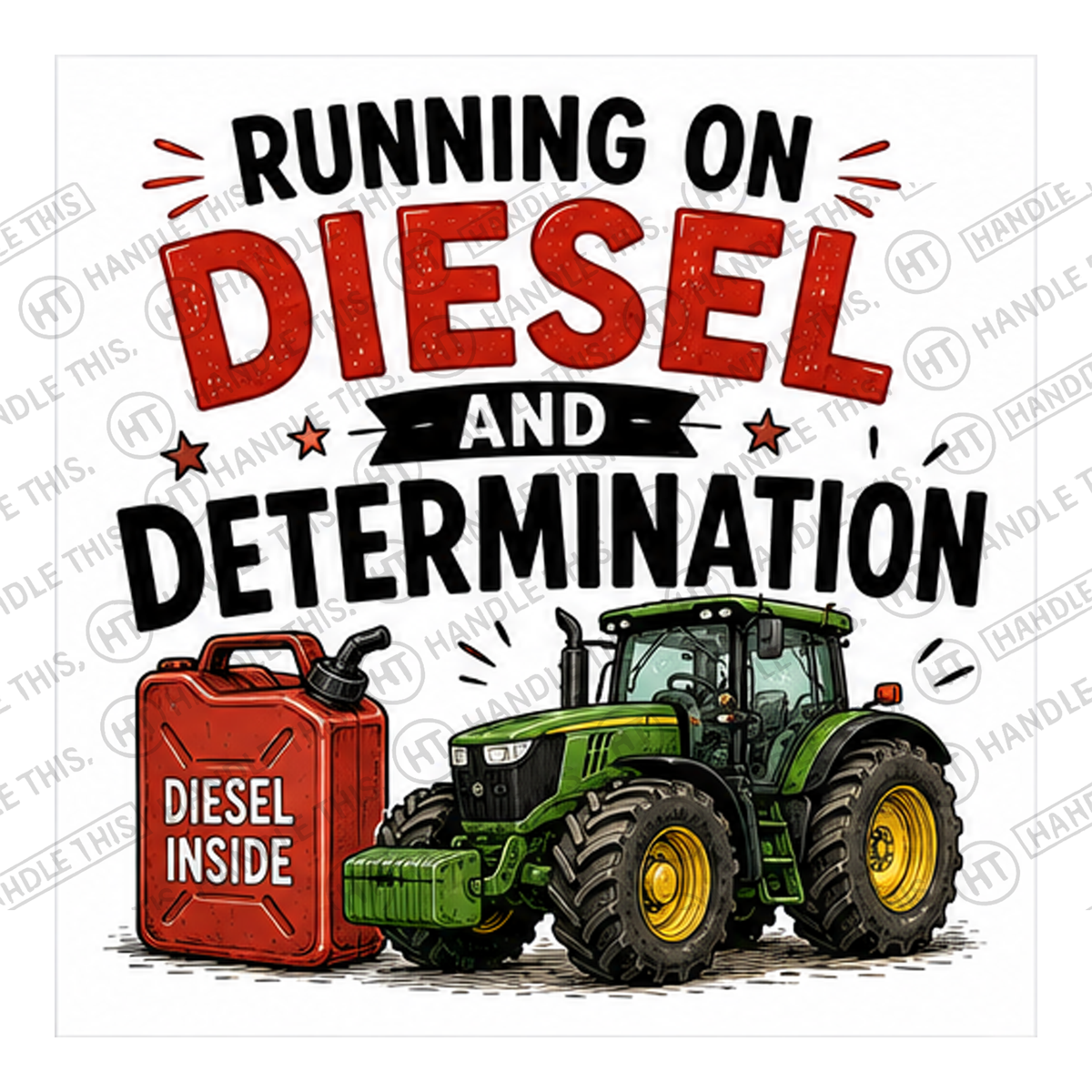 HT11024 Running On Diesel And Determination watermarked artwork