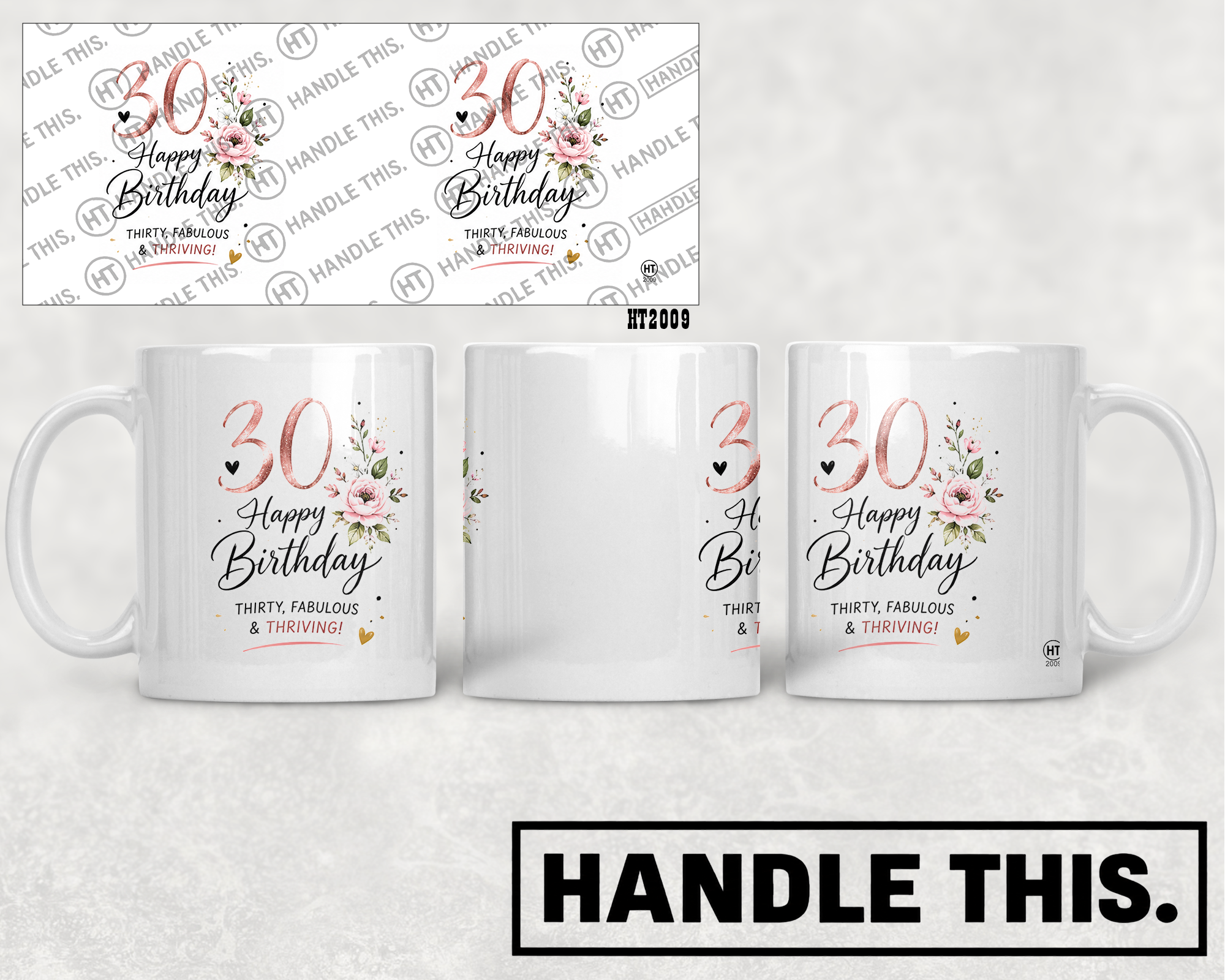 HT2009 30 Happy Birthday Thirty Fabulous Thriving mug mockup