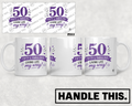HT2010 50 Fifty and Fabulous Living Life My Way mug mockup
