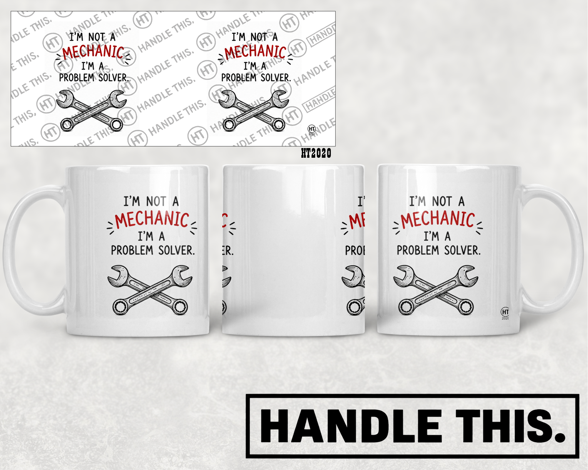 HT2020 I'm Not a Mechanic I'm a Problem Solver mug mockup