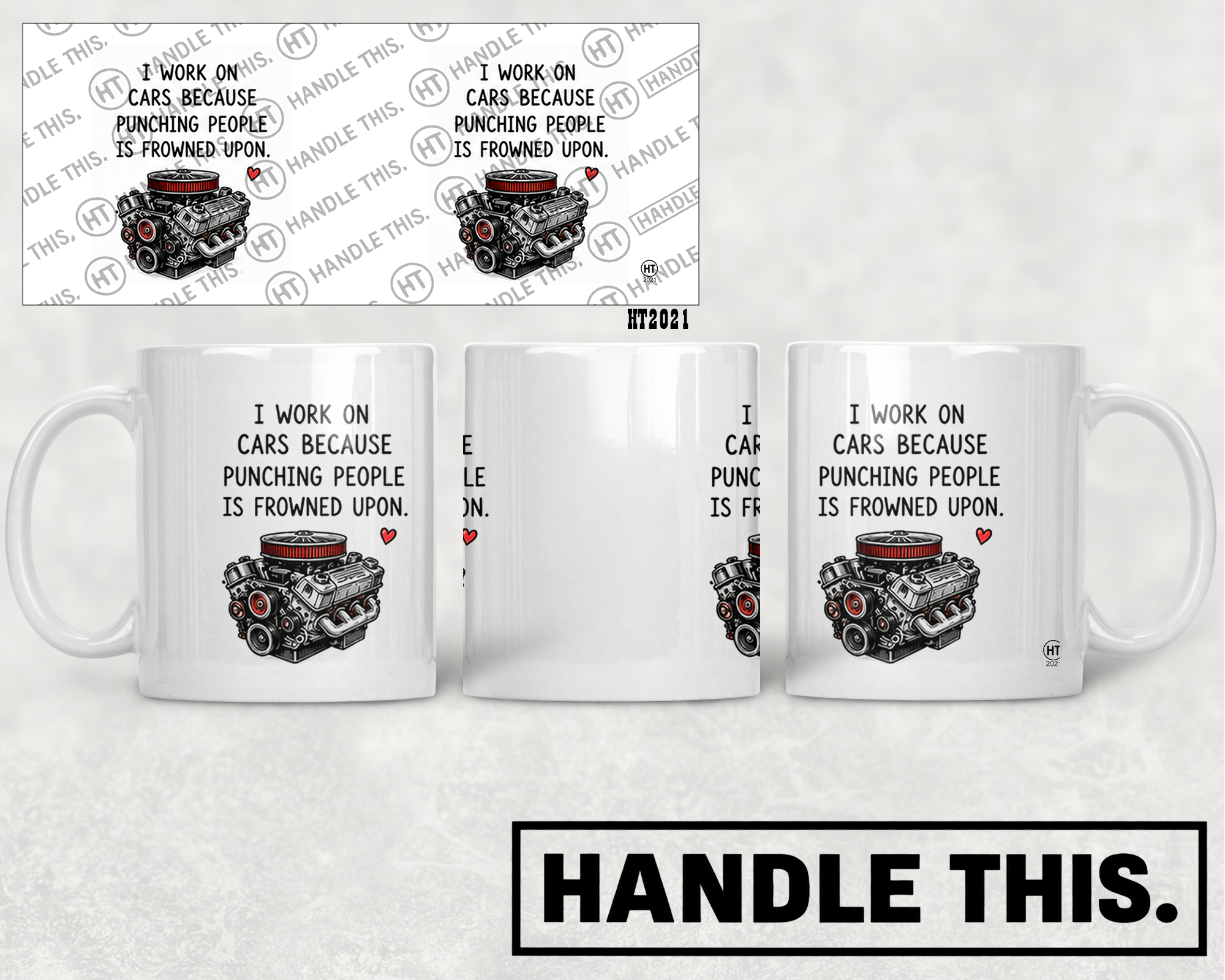 HT2021 I Work on Cars Because Punching People is Frowned Upon mug mockup