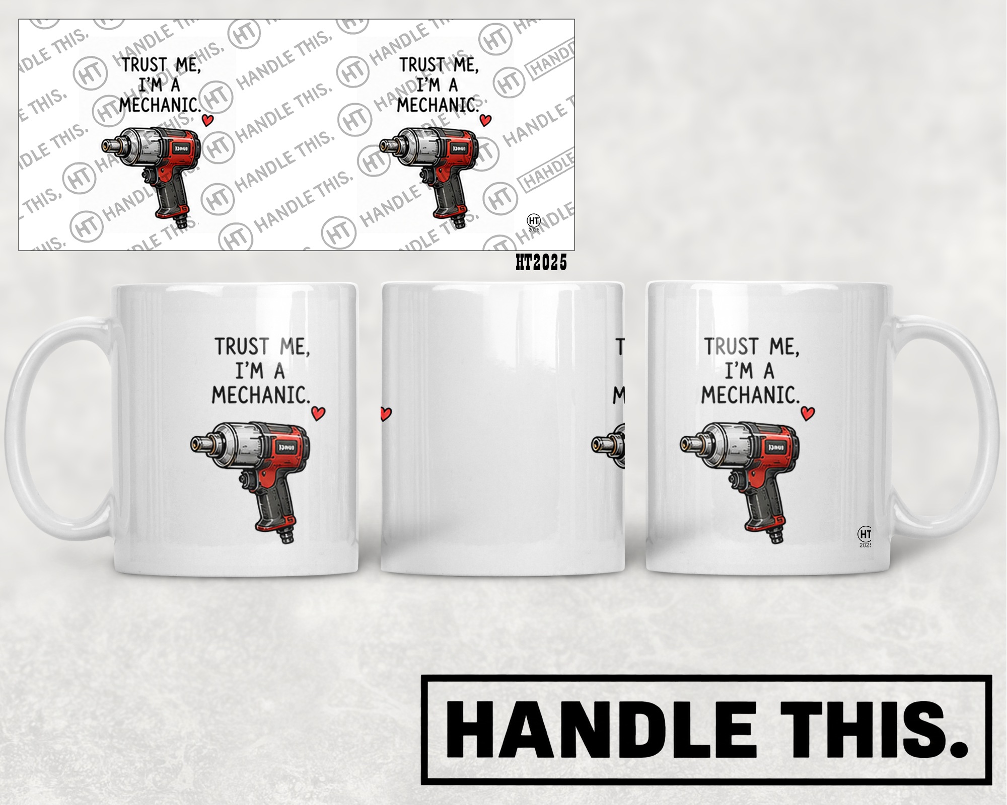 HT2025 Trust Me I'm a Mechanic mug mockup