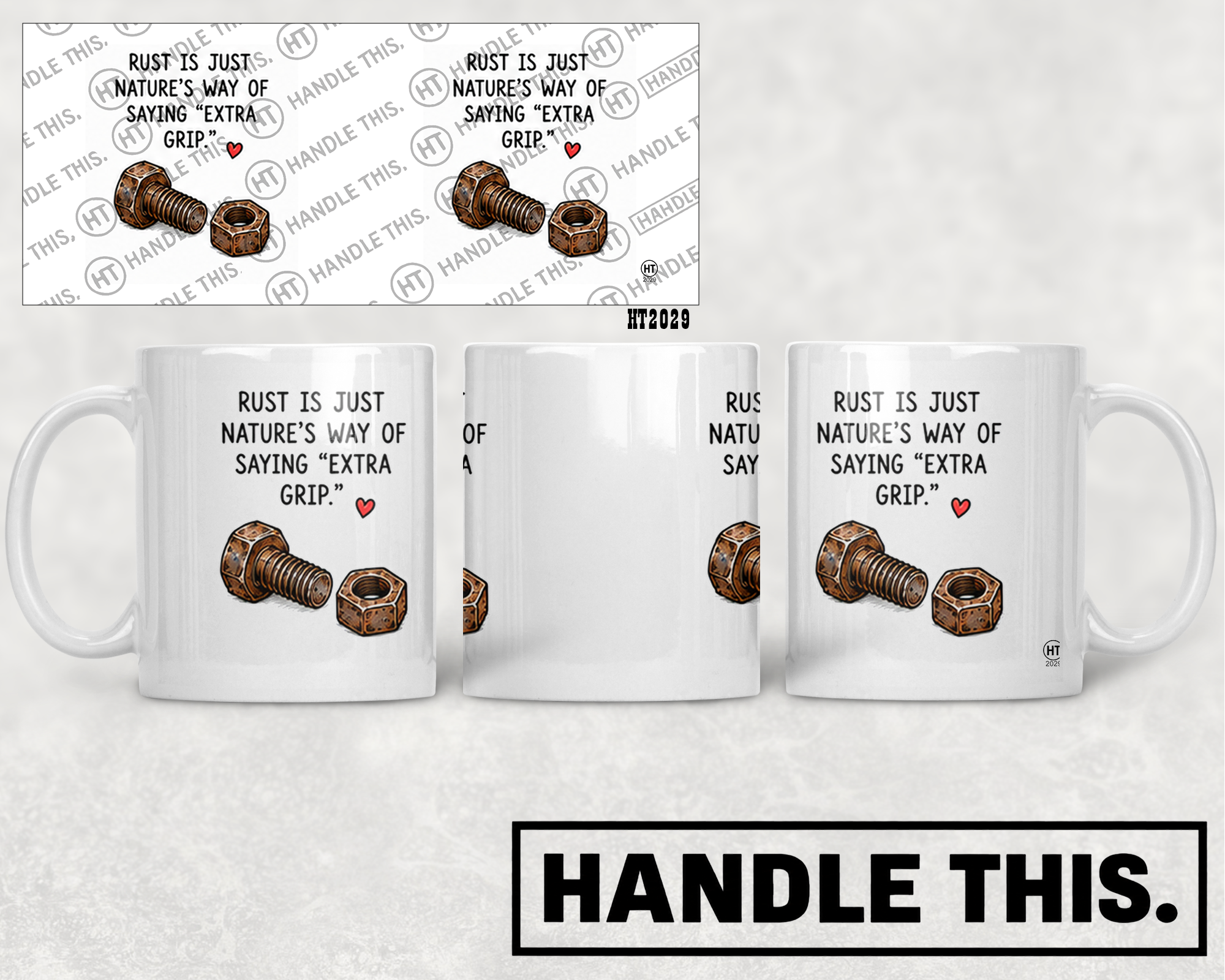 HT2029 Rust is Just Nature'S Way of Saying Extra Grip mug mockup