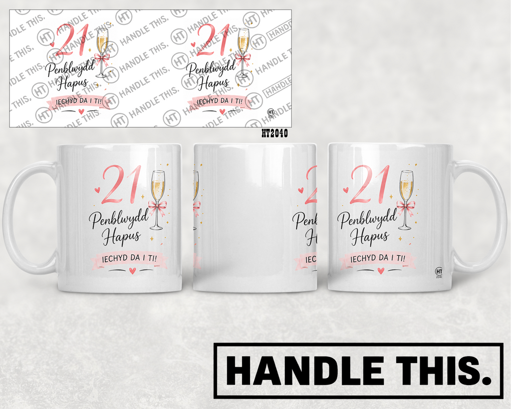 HT2040 21 Penblwydd Hapus Iechyd Da I Tl mug mockup