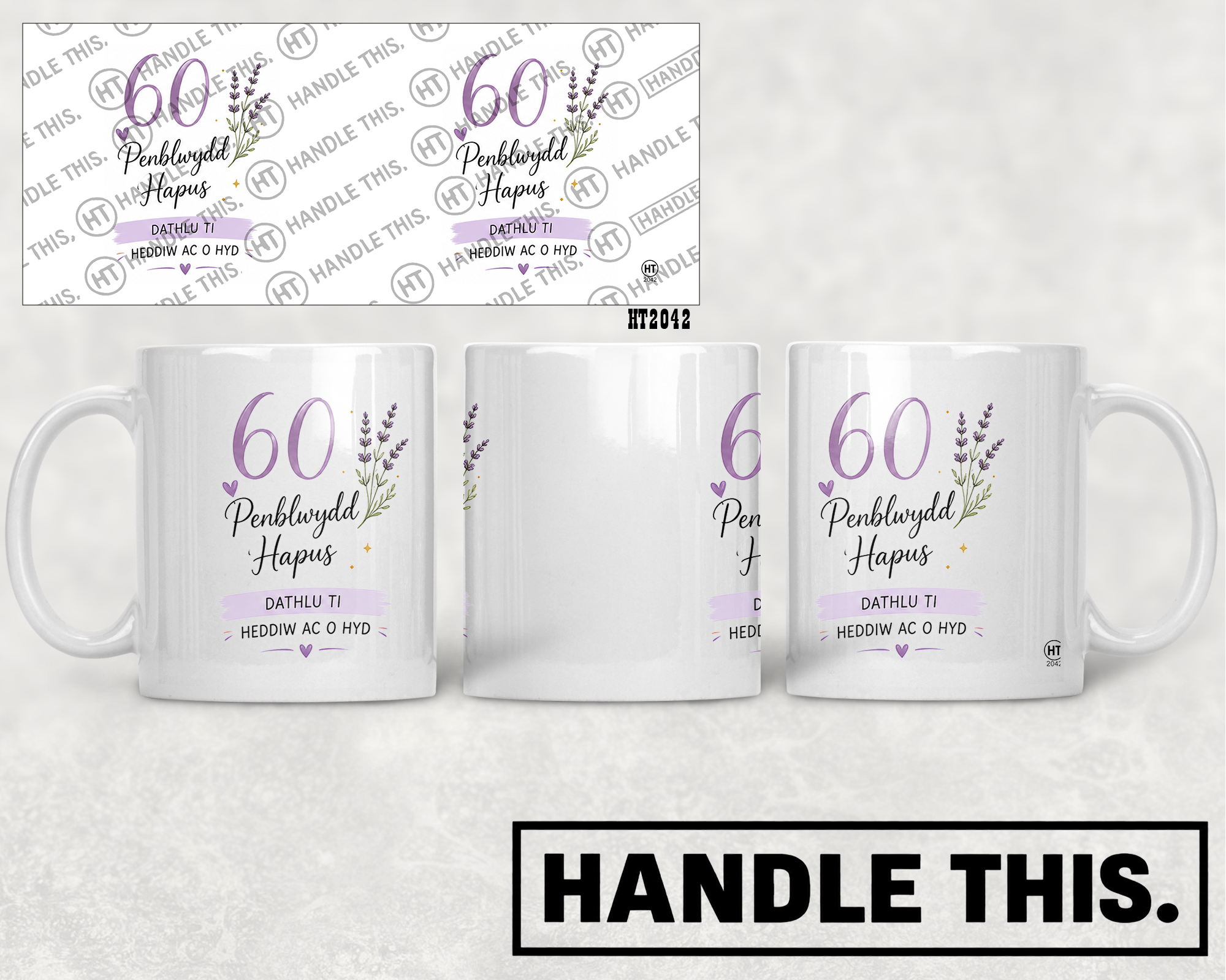 HT2042 60 Penblwydd HapusDathlu Tl Heddiw Ac O Hyd mug mockup