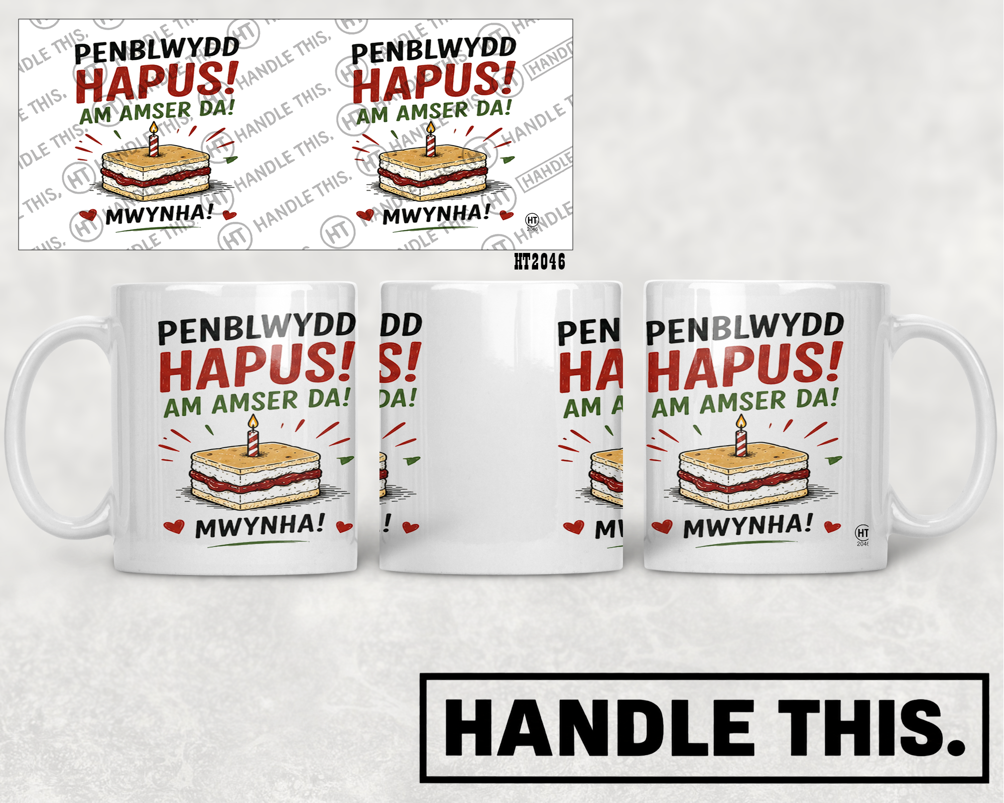 HT2046 Penblwydd Hapus Am Amser Da Mwynha mug mockup