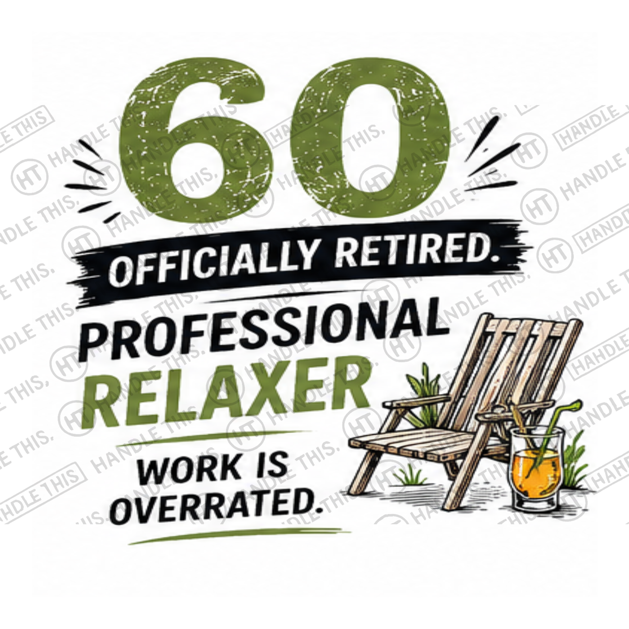 HT2062 60 Officially Retired Professional Relaxer Work is Overrated watermarked artwork