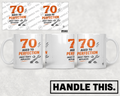 HT2063 70 Aged to Perfection Most Parts Replaced mug mockup