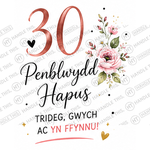 HT2067 30 Penblwydd hapusTrideg Gwych Ac Yn FFynnU watermarked artwork