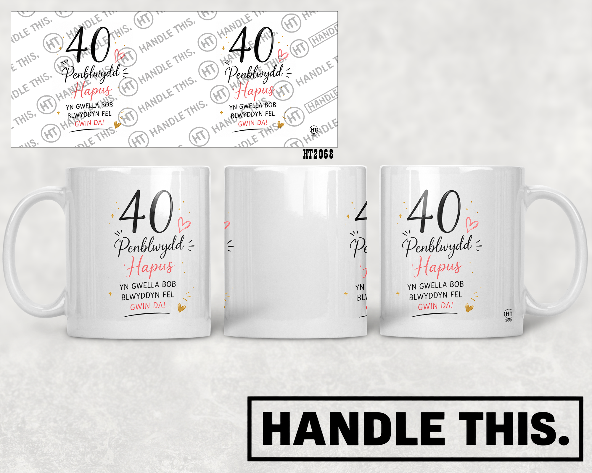 HT2068 40 Penblwydd Hapus Yn Gwella Bob Blwyddyn Fel Gwin Da mug mockup