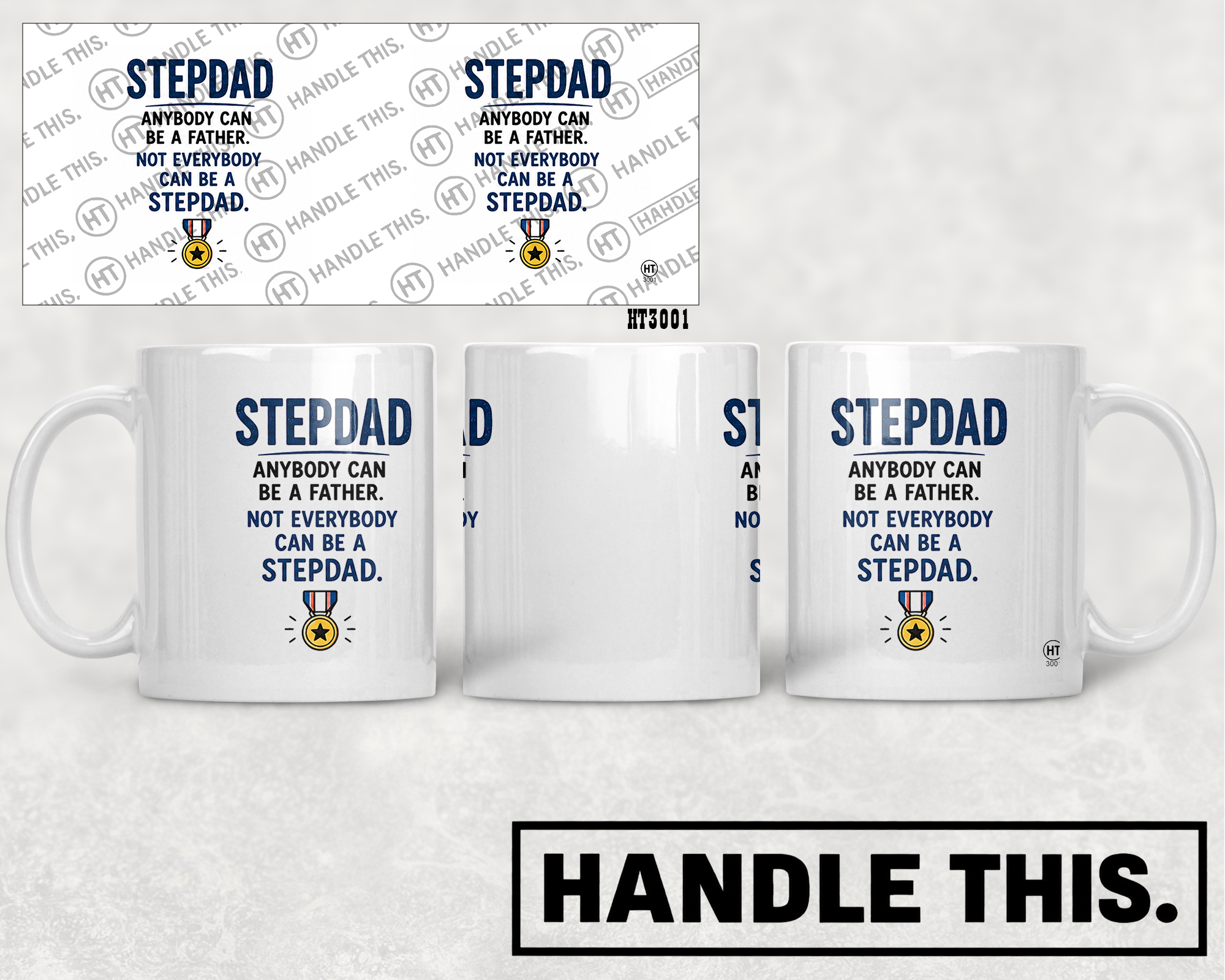 HT3001 Stepdad Anybody Can Be a Father Not Everybody Can Be a Stepdad mug mockup