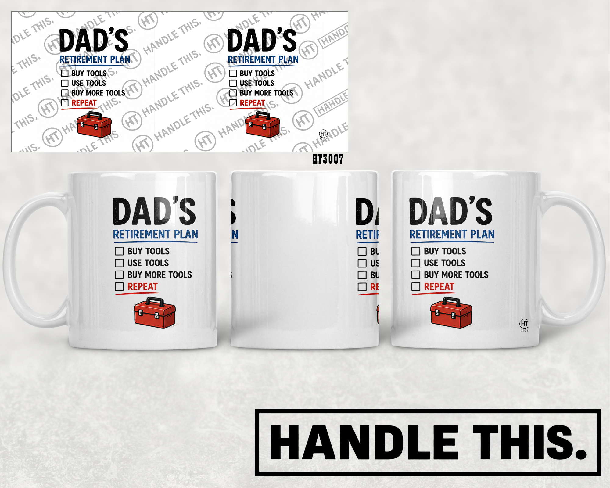 HT3007 Dad'S Retirement Plan Buy Tools Use Tools Buy More Tools Repeat mug mockup