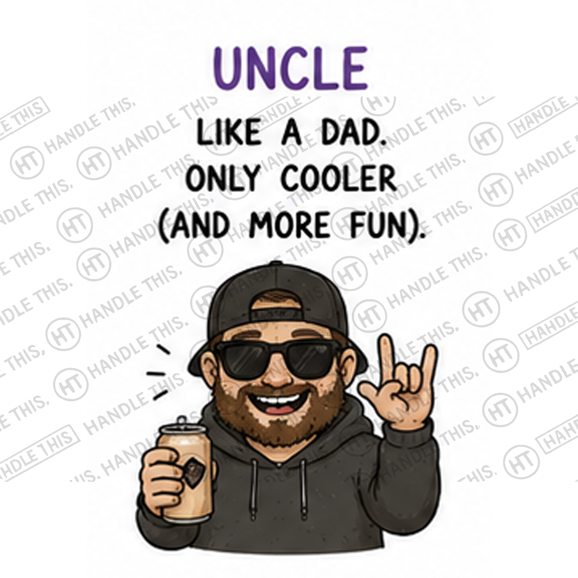 HT3021 Uncle Like a Dad Only Cooler and More Fun watermarked artwork